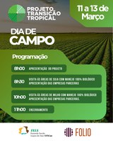 Dia de Campo Projeto Transição Tropical